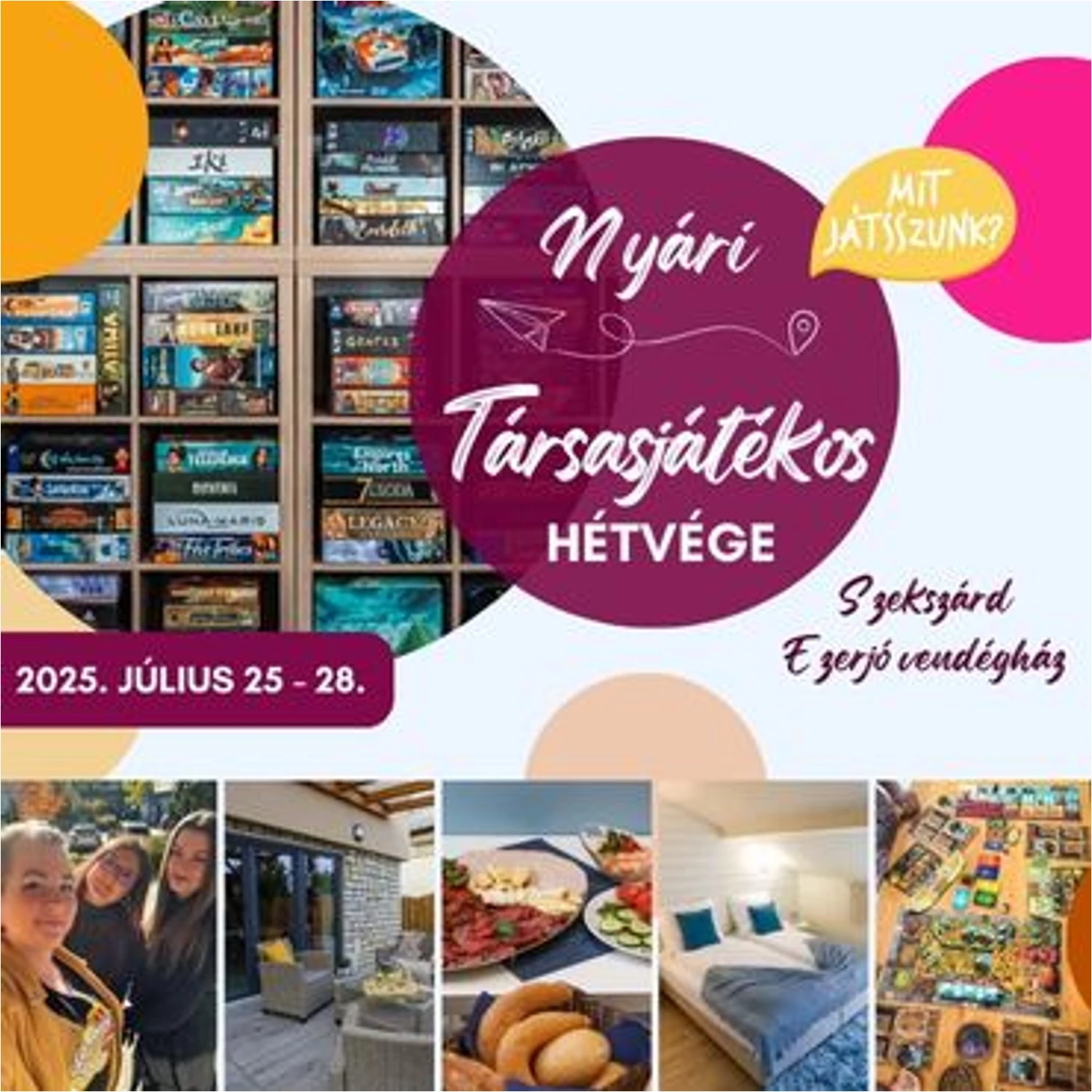 Nyári Társasjátékos Hétvége Szekszárdon - július 25-28